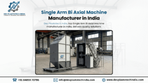 Single Arm Bi Axial Machine Manufacturer in India