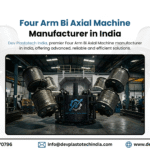 four arm bi axial machine manufacturer in india