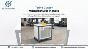 Table Cutter Manufacturer in India